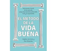 El método de la vida buena