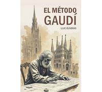 El método Gaudí