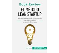 El Método Lean Startup De Eric Ries (Book Review)