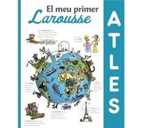 El Meu Primer Atles Larousse Aa Vv (Auteur)