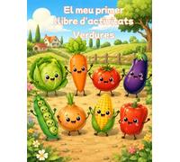 El meu primer llibre d'activitats: Verdures