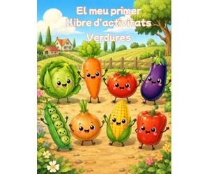 El meu primer llibre d'activitats: Verdures