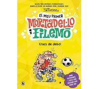 El meu primer Mortadel·lo i Filemó - Cracs de la pilota!