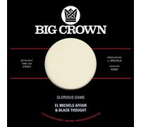 El Michels Affair & Black Thought - Glorious Game B/W Grateful [7-Inch Single] Explicit