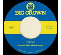 El Michels Affair & Black Thought - Hollow Way + I'm Still Somehow