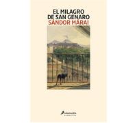El milagro de San Genaro - Sandor Marai - Salamandra - ebook (ePub) - Livre
