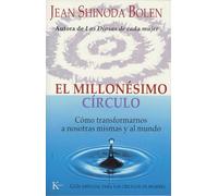 El Millonesimo Circulo / The Millionth Circle Elsa Gomez, Jean Shinoda Bolen (Auteur)