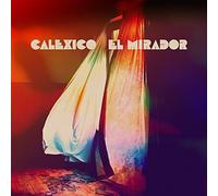 Calexico – El Mirador – Vinyle 12" (33 tours)