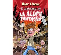 El misterio de la aldea fantasma