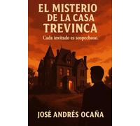 El Misterio de la Casa Trevinca: Cada invitado es sospechoso