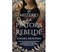 El misterio de la pintora rebelde
