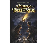 El Misterio de la Torre del Reloj: Espías, señales secretas y valentía en el Londres de la Segunda Guerra Mundial