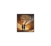 El Misterio De La Tumba Egipcia: Una Emocionante Aventura A Través De Tumbas, Herramientas Y Códigos Ocultos Paperback Book By Sean Butler