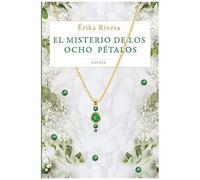 El Misterio De Los Ocho Pétalos