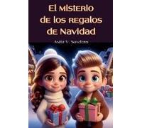 El Misterio De Los Regalos De Navidad