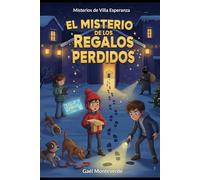 El Misterio de los Regalos Perdidos