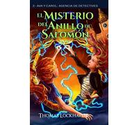 El Misterio Del Anillo De Salomón (Libro 2)