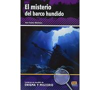 EL MISTERIO DEL BARCO HUNDIDO