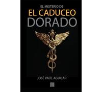 EL MISTERIO DEL CADUCEO DORADO: Entre piratas y esclavos