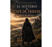 El Misterio del Café de Trieste: Una novela de intriga en Trieste