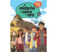 El misterio del cetro de oro Cycle 4 A2 - Livre élève - Ed. 2023: A mí me encanta leer