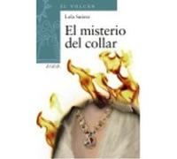 El Misterio Del Collar - Suárez, Lola Suárez, Lola (Auteur)