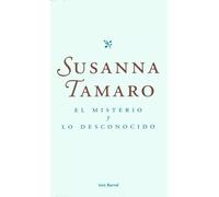 El misterio y lo desconocido/ The mystery and the unknown