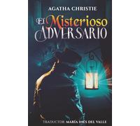 El Misterioso Adversario