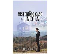 El Misterioso Caso De Lincoln