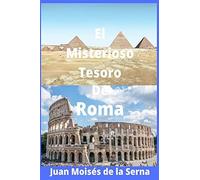 El Misterioso Tesoro De Roma