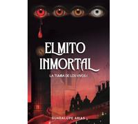 El mito inmortal