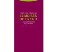 El Moisés De Freud: Judaísmo Terminable E Interminable - Yosef Hayim Yerushalmi Yosef Hayim Yerushalmi (Auteur)