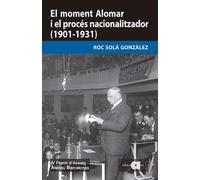 El moment Alomar i el procés nacionalitzador (1901-1931)