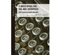 El Mon De Michael Ende Delgado I Mercader, Josep - Francesc (Auteur)