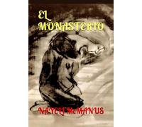 EL MONASTERIO