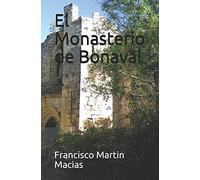 El Monasterio De Bonaval