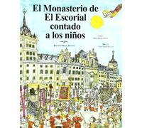 El Monasterio de El Escorial contado a los niños
