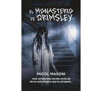 EL MONASTERIO DE GRIMSLEY