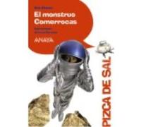 El Monstruo Comerrocas - Ana Alonso ,, Lucía Serrano Ana Alonso , , Lucía Serrano (Auteur)