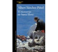 El Monstruo De Santa Elena / The Monster Of Santa Elena
