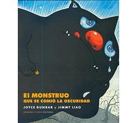 El monstruo que se comió la oscuridad