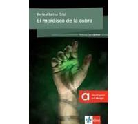 El Mordisco De La Cobra