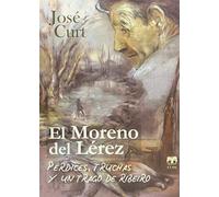 El Moreno Del Lérez Curt, José (Auteur)