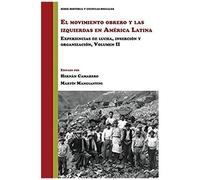 El Movimiento Obrero Y Las Izquierdas En América Latina