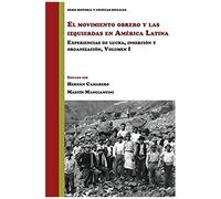 El Movimiento Obrero Y Las Izquierdas En América Latina