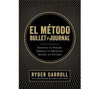 El MTodo Bullet Journal - [Livre en VO] Carroll, Ryder (Auteur)