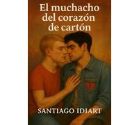 El muchacho del corazón de cartón