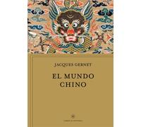 El mundo chino - Jacques Gernet - Editorial Crítica - ebook (ePub) - Livre