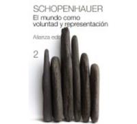 El Mundo Como Voluntad Y Representación, 2 - Schopenhauer, Arthur Schopenhauer, Arthur (Auteur)