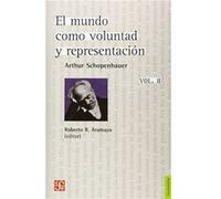 El Mundo Como Voluntad Y Representación, Vol. Ii (Complementos) - [Livre en VO] Schopenhauer, Arthur (Auteur)